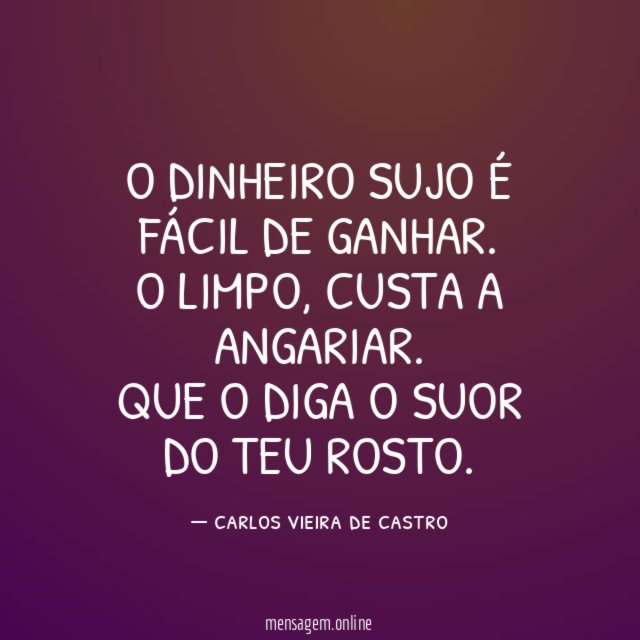 O DINHEIRO SUJO É FÁCIL DE GANHAR