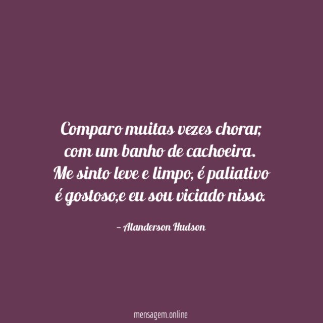 Comparo muitas vezes chorar