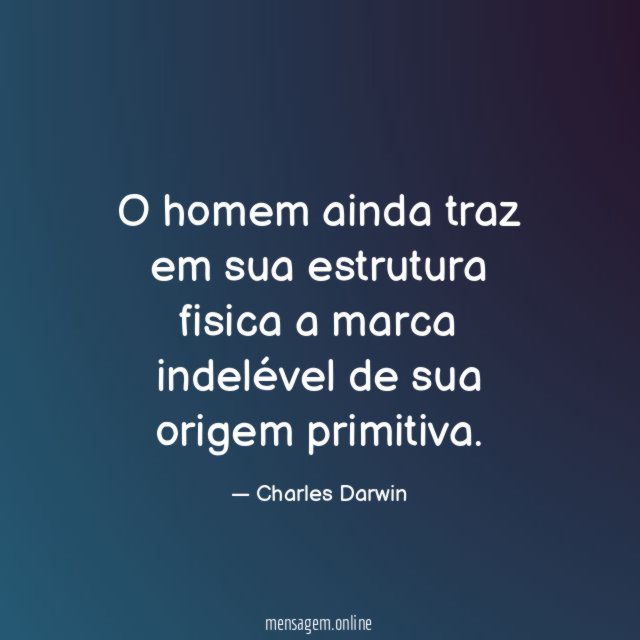 O homem ainda traz em sua estrutura fisica