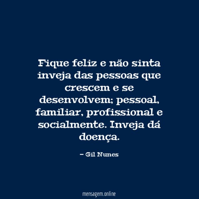 Fique feliz e não sinta inveja das pessoas