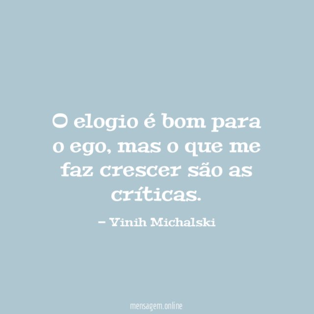 O elogio é bom para o ego