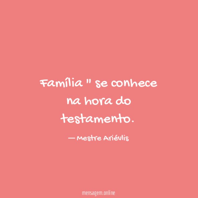 Família " se conhece na hora do testamento