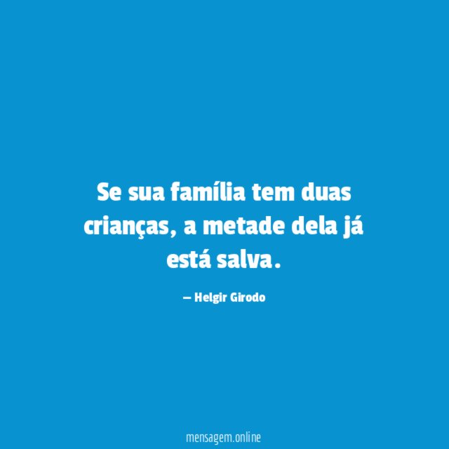Se sua família tem duas crianças