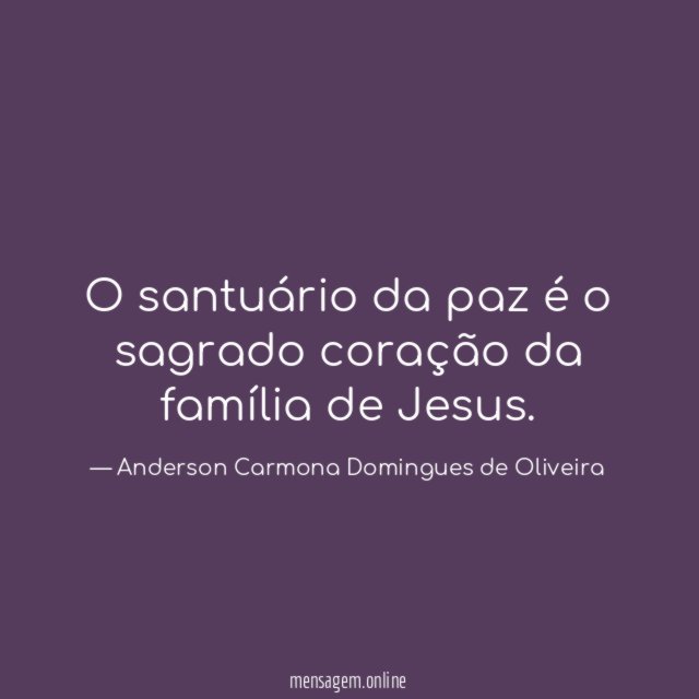 O santuário da paz é o sagrado coração