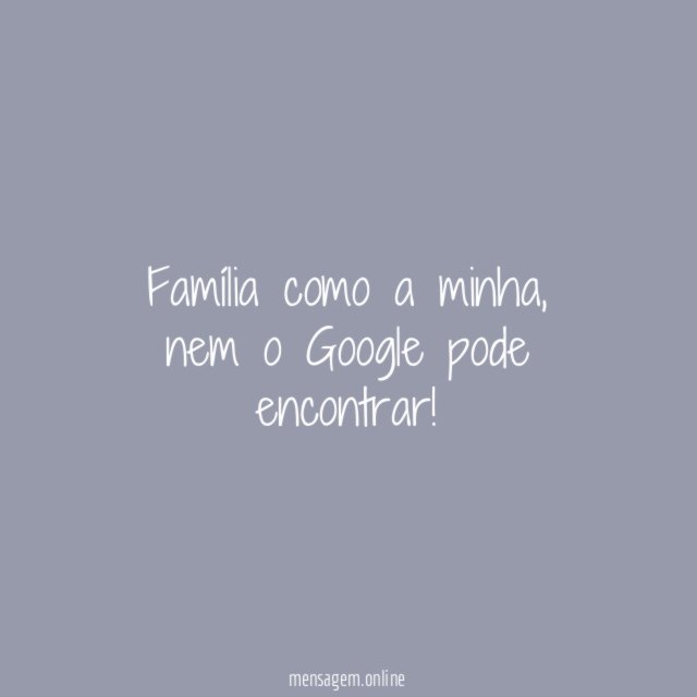 Família como a minha