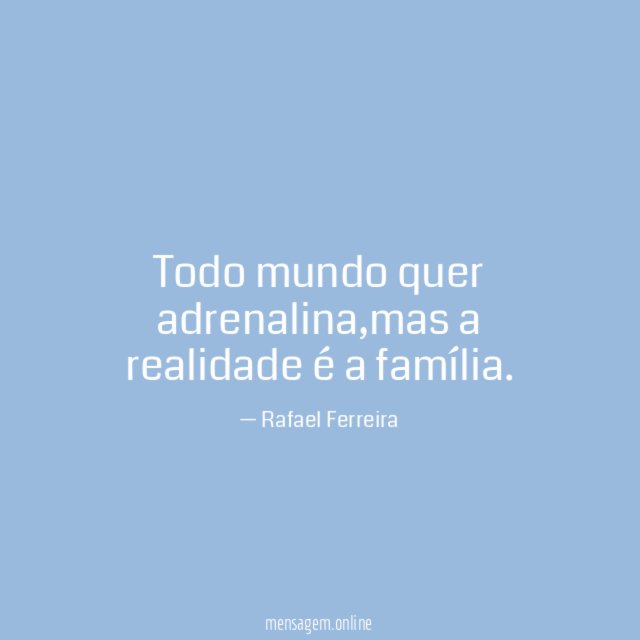 Todo mundo quer adrenalina