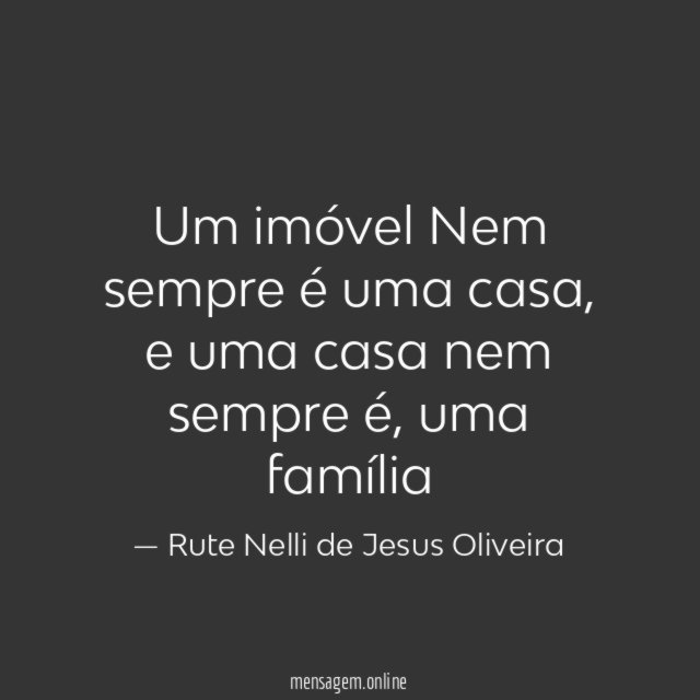 Um imóvel Nem sempre é uma casa