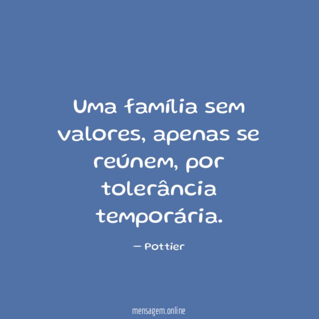 Uma família sem valores