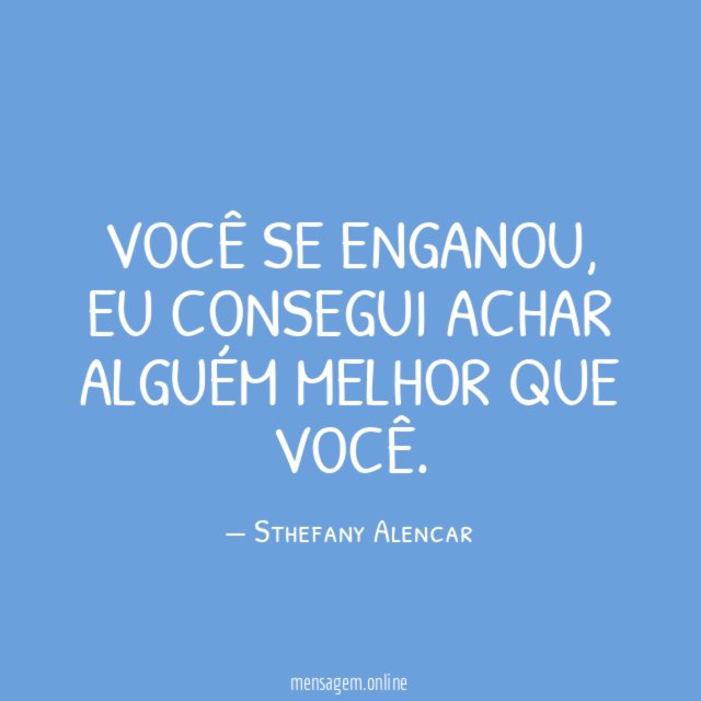 Você se enganou