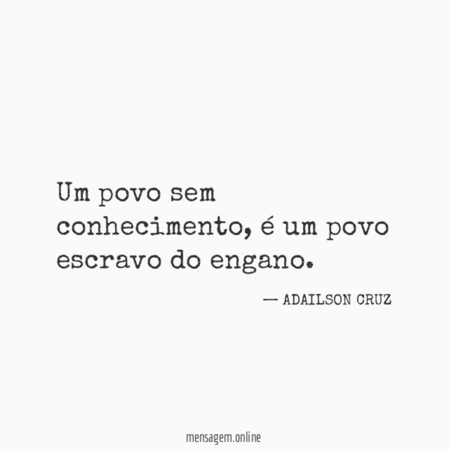 Um povo sem conhecimento