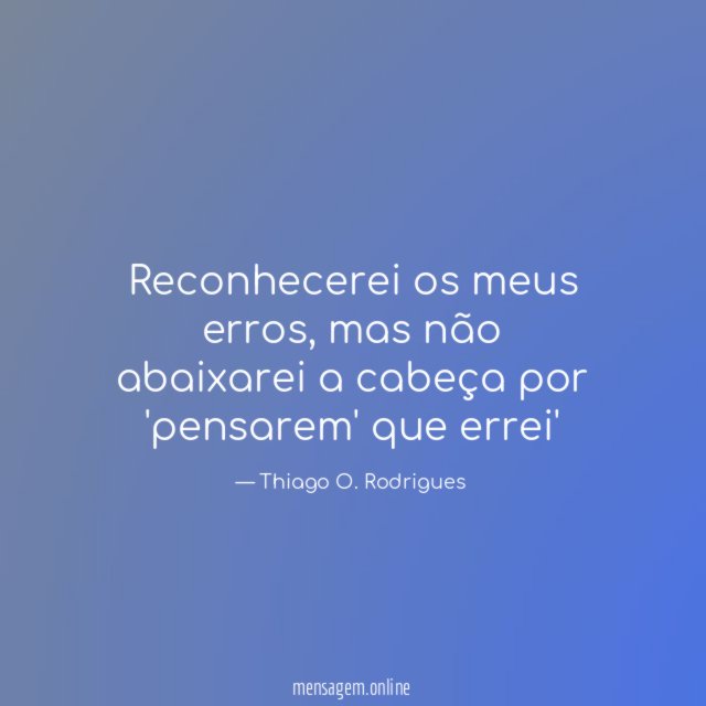Reconhecerei os meus erros