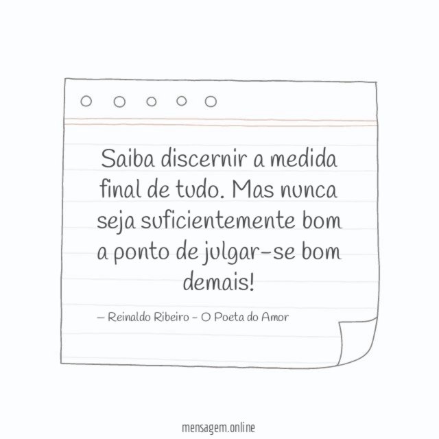 Saiba discernir a medida final de tudo