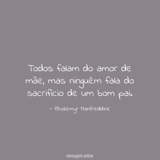 Todos falam do amor de mãe
