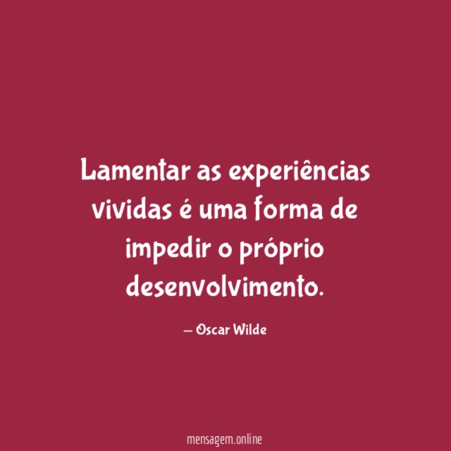 Lamentar as experiências vividas é uma forma de