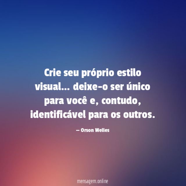 Crie seu próprio estilo visual