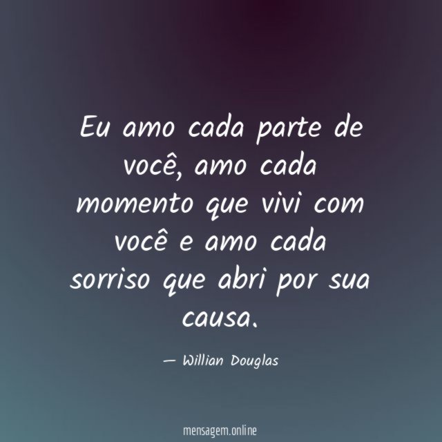 Eu amo cada parte de você
