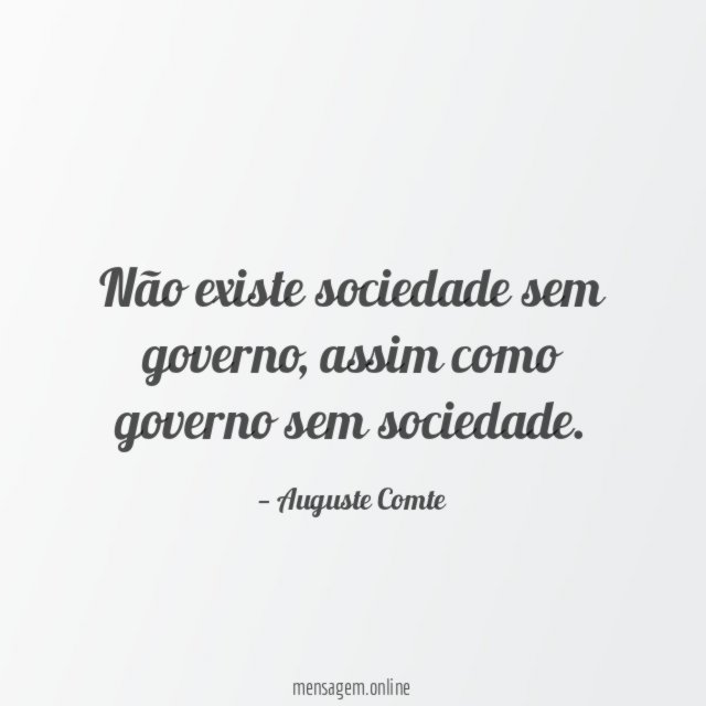 Não existe sociedade sem governo