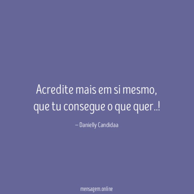 Acredite mais em si mesmo