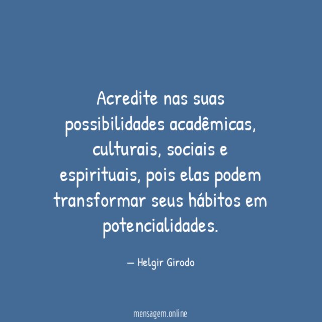 Acredite nas suas possibilidades acadêmicas