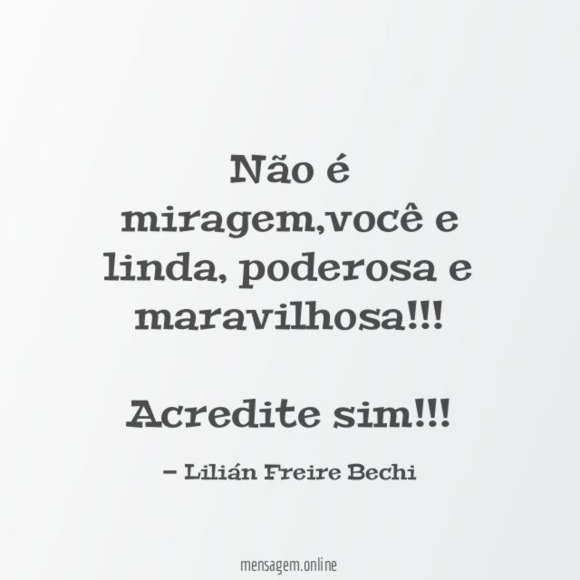 Não é miragem