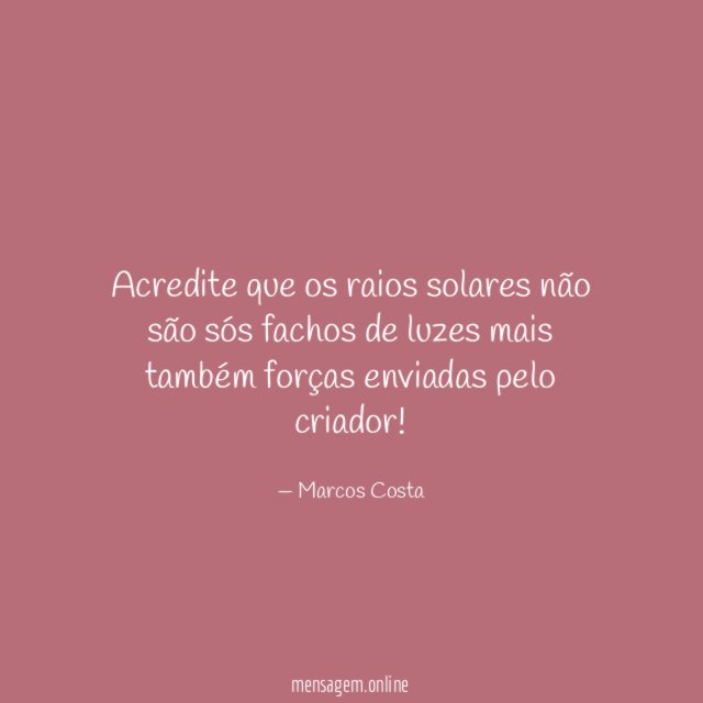 Acredite que os raios solares não são sós