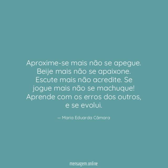 Aproxime-se mais não se apegue