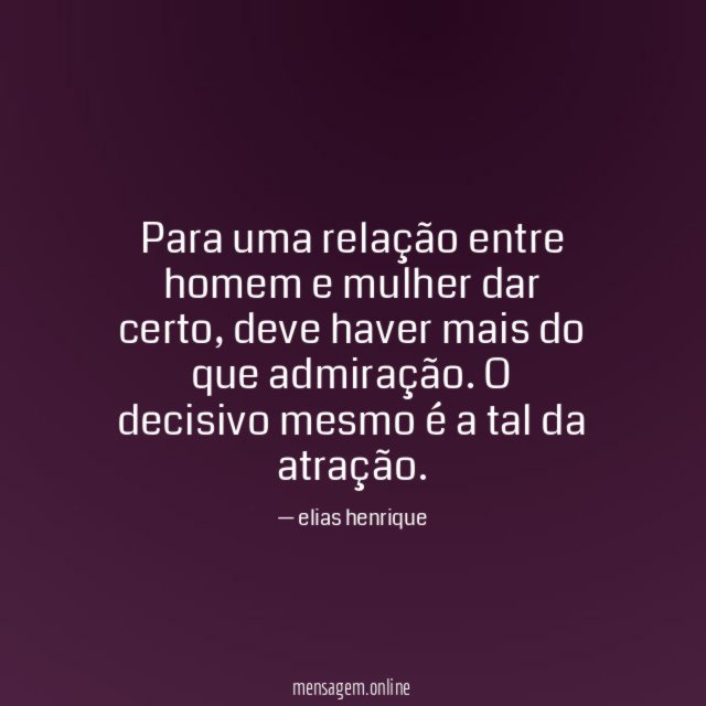 Para uma relação entre homem e mulher dar certo