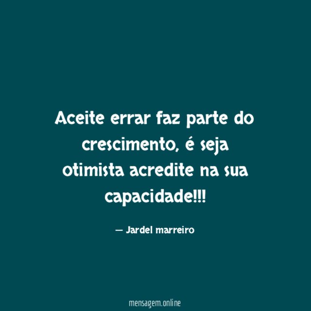 Aceite errar faz parte do crescimento