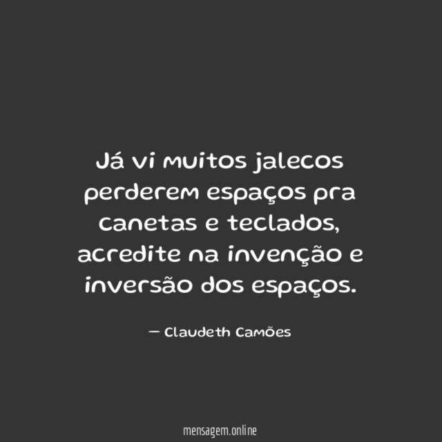 Já vi muitos jalecos perderem espaços pra canetas e teclados
