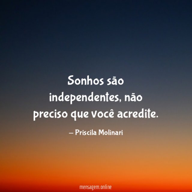 Sonhos são independentes