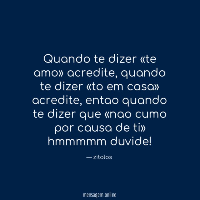 Quando te dizer «te amo» acredite