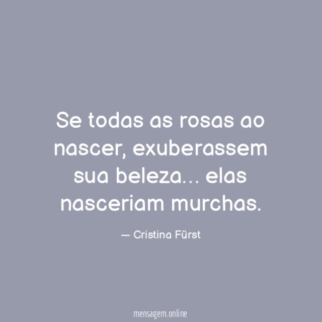 Se todas as rosas ao nascer