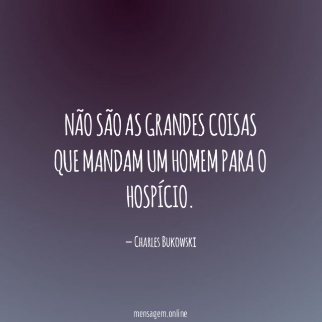 Não são as grandes coisas que mandam um