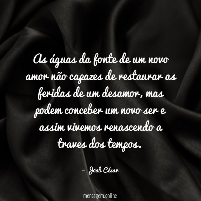 As águas da fonte de um novo amor