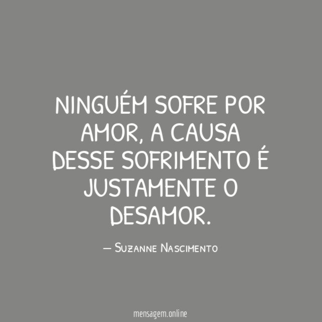 Ninguém sofre por amor