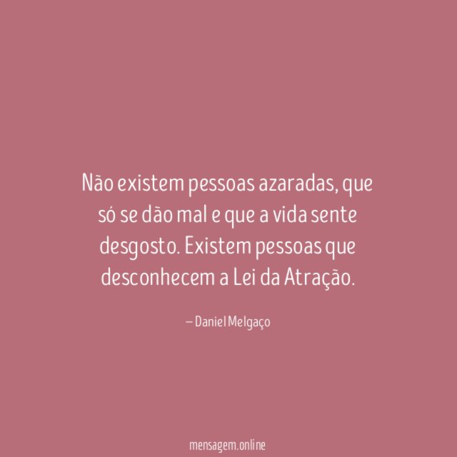 Não existem pessoas azaradas