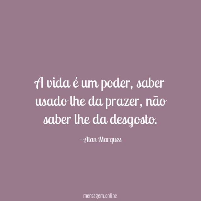 A vida é um poder