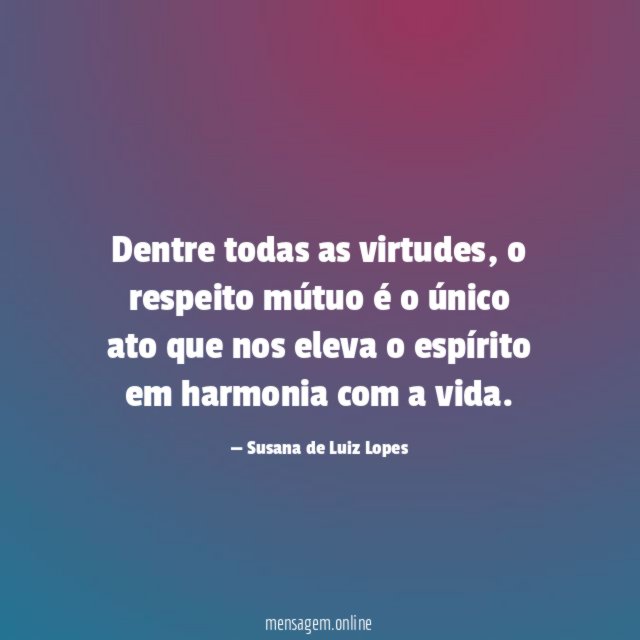 Dentre todas as virtudes