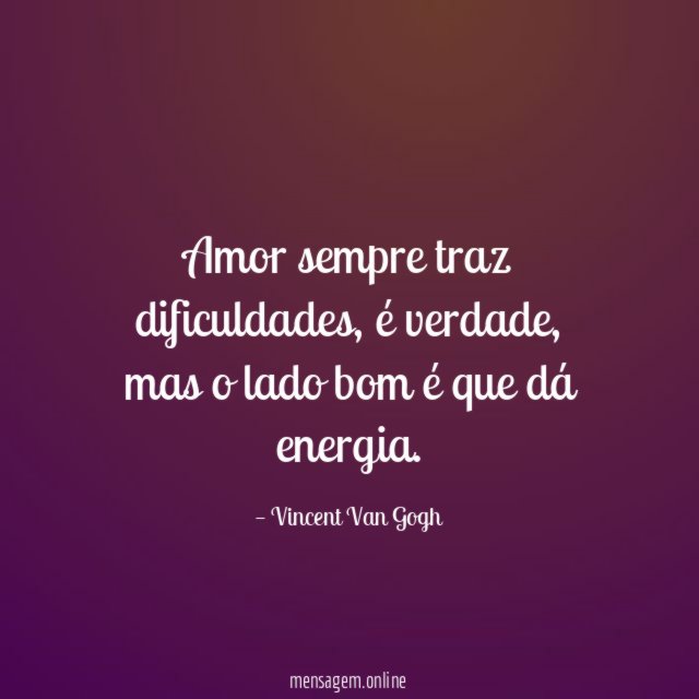 Amor sempre traz dificuldades