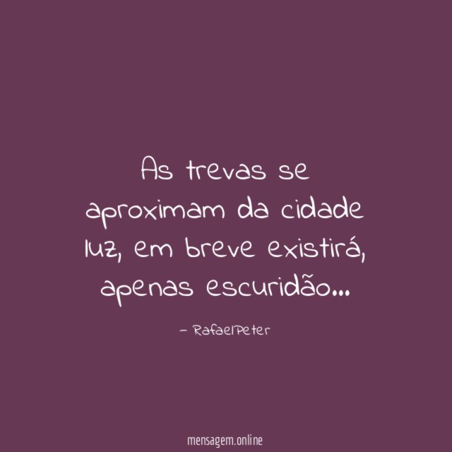 As trevas se aproximam da cidade luz