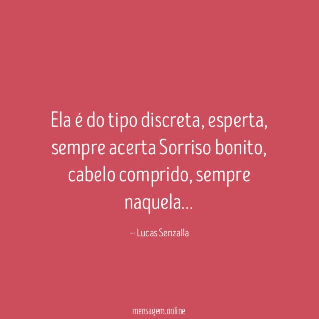 Ela é do tipo discreta