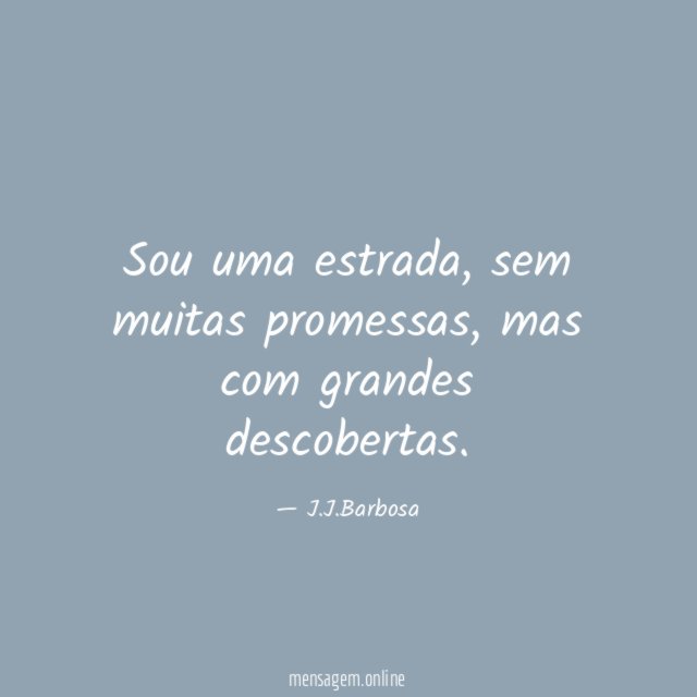 Sou uma estrada