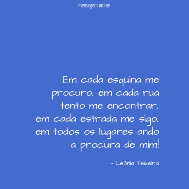 Em cada esquina me procuro