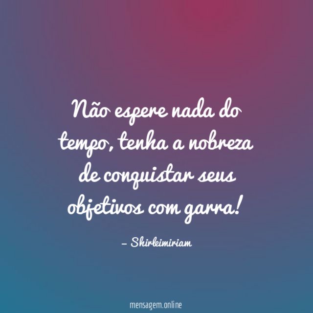 Não espere nada do tempo
