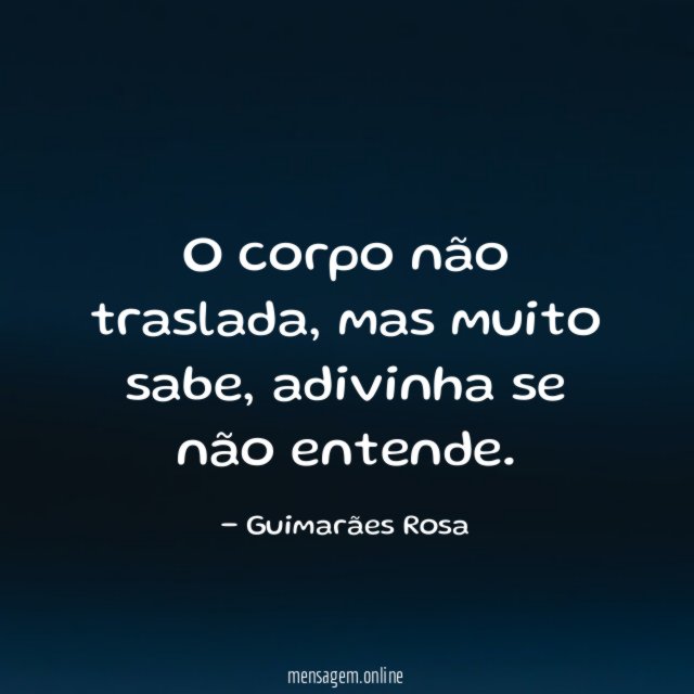 O corpo não traslada