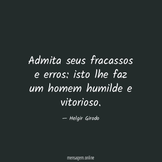 Admita seus fracassos e erros