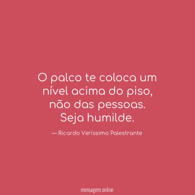 O palco te coloca um nível acima do piso