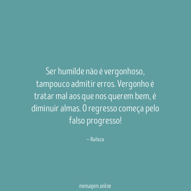 Ser humilde não é vergonhoso