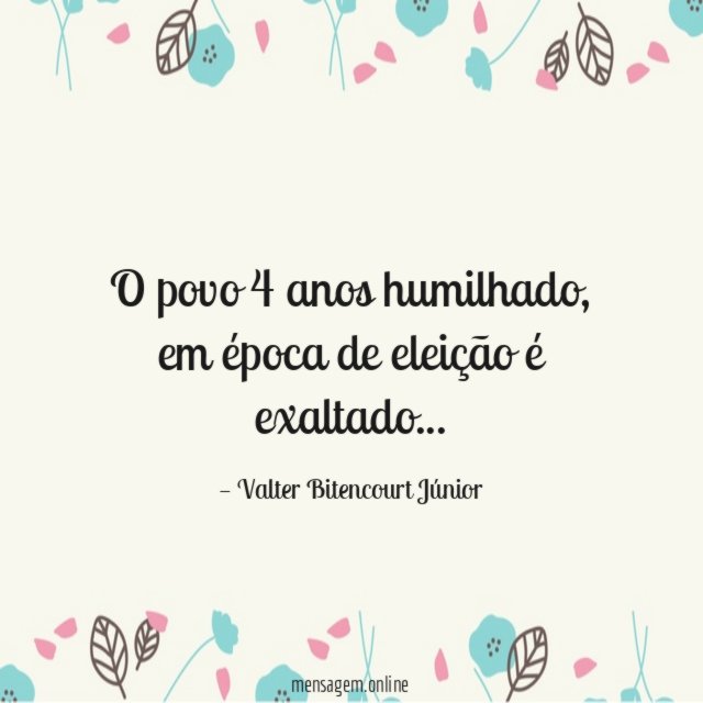 O povo 4 anos humilhado