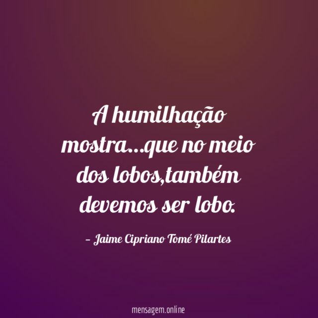 A humilhação mostra
